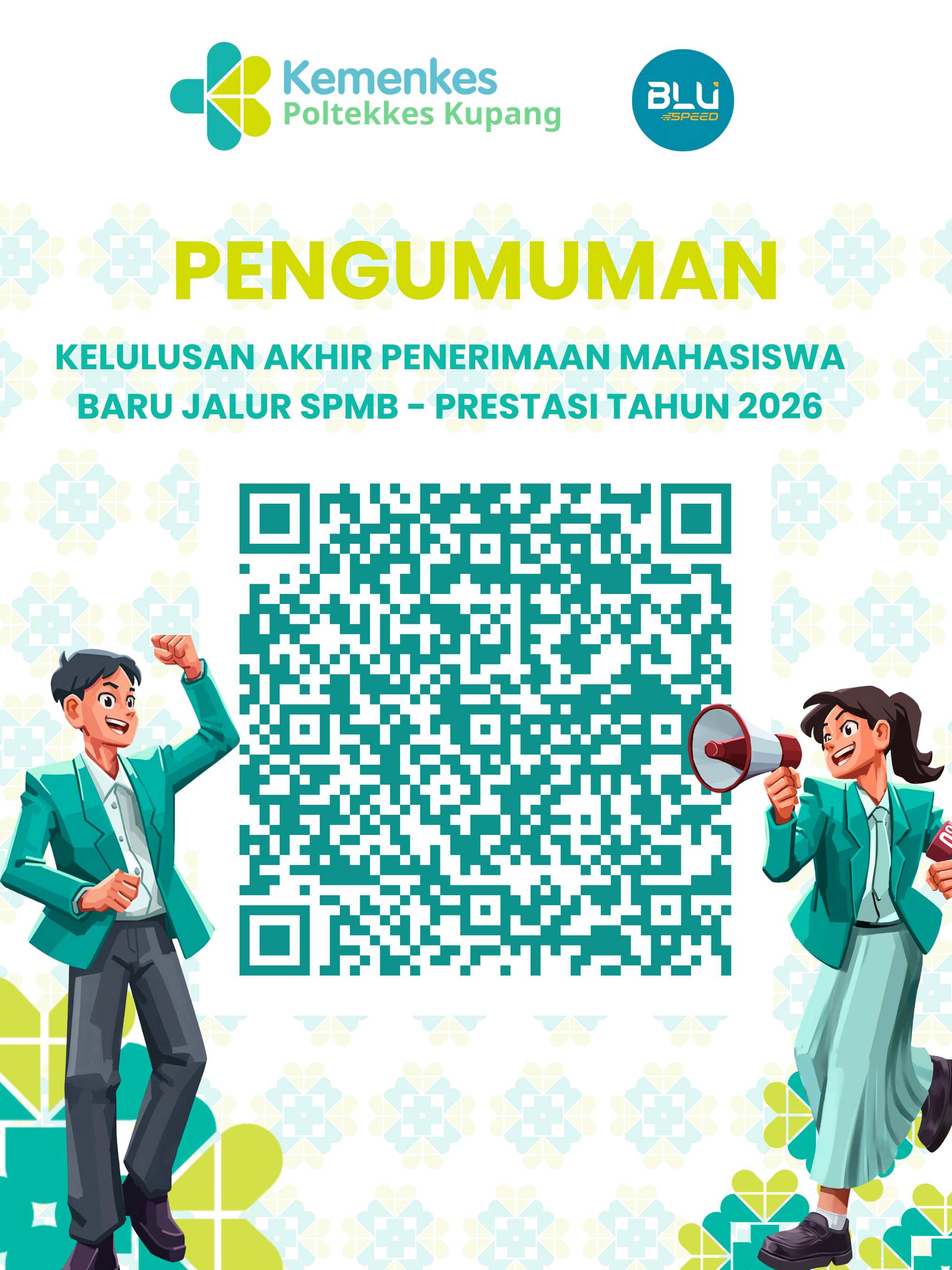 PENGUMUMAN KELULUSAN AKHIR PENERIMAAN MAHASISWA BARU JALUR SPMB - PRESTASI TAHUN 2026