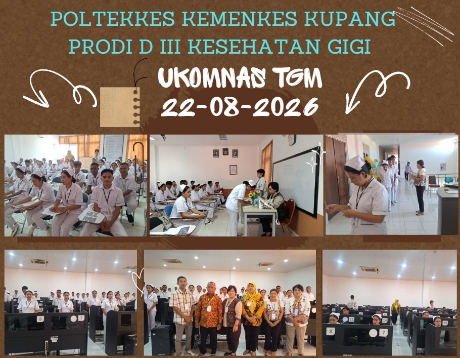 UKOMNAS Terapis Gigi dan Mulut bagi Mahasiswa Prodi D-III Kesehatan Gigi Poltekkes Kemenkes Kupang Periode Agustus 2026